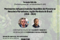4.º Seminário-Almoço CICS 2024 | “Movimentos indígenas tentehar Guardiões da Floresta na Amazônia Maranhense, região Nordeste do Brasil (2018 – 2024)” | 24/09/2024 |12H30 (PT) | Formato Híbrido