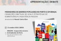 Apresentação do livro “Moradores de bairros populares no Porto e em Braga: condições objetivas de vida e estratégias de sobrevivência e resistência passiva”, da autoria de Manuel Carlos Silva | 11 de outubro de 2024 | 18H00 | UNICEPE – Cooperativa Livreira de Estudantes do Porto