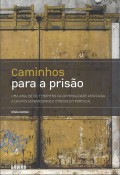 Caminhos para a prisão