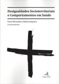 Desigualdades Socioterritoriais e Comportamentos em Saúde