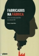 Fabricados na Fábrica