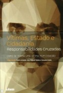 Vítimas, Estado e Cidadania
